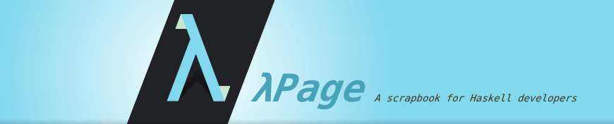 λPage - A scrapbook for Haskell developers